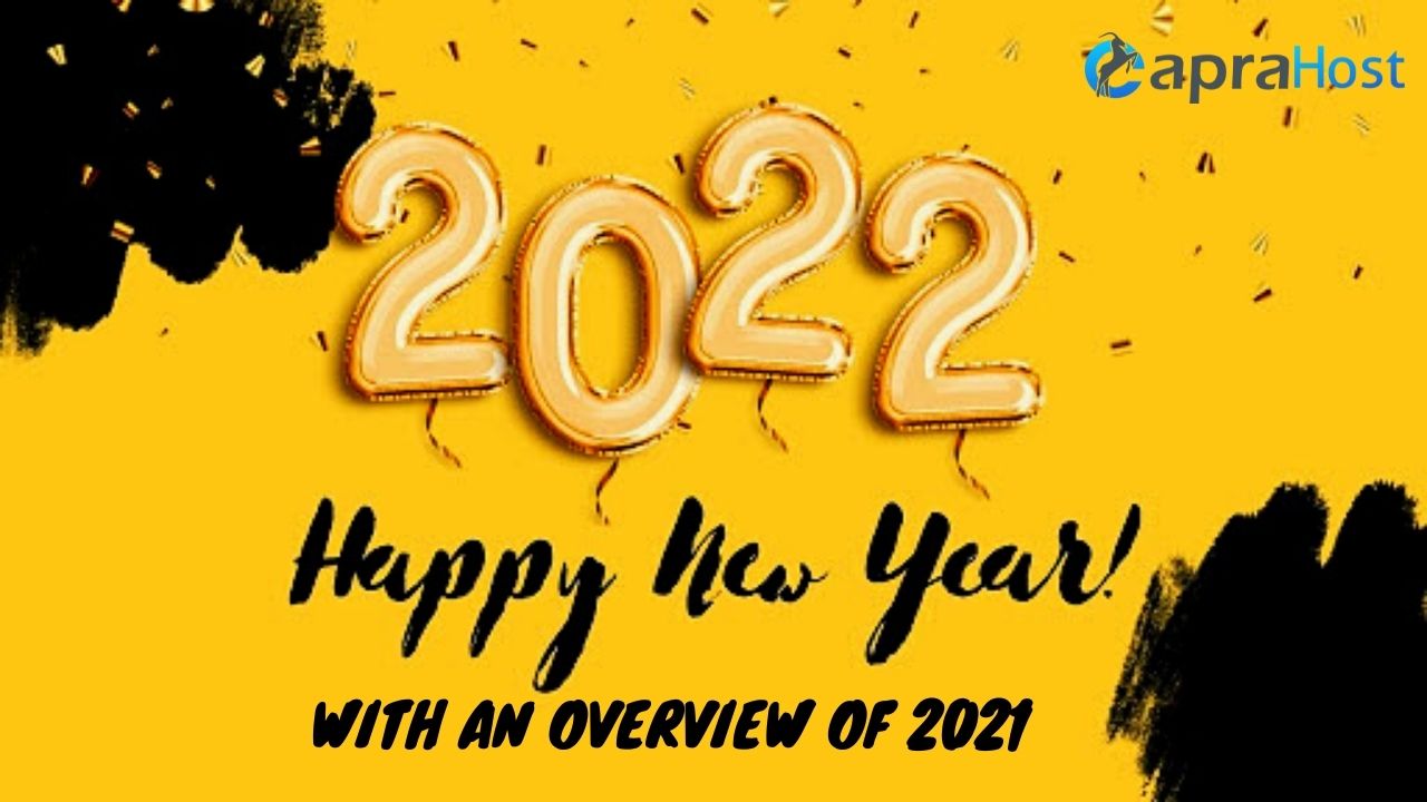 A classic Happy new year 2022 with an overview of 2021.