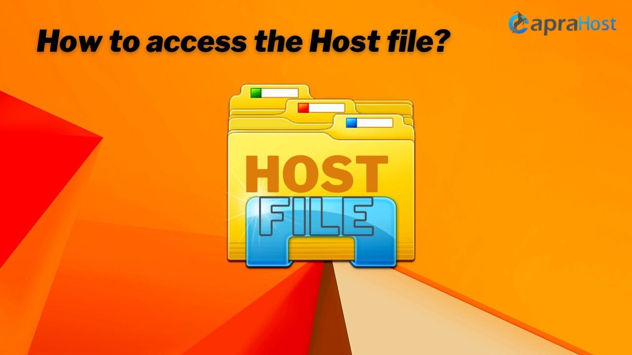 How to access your Host file