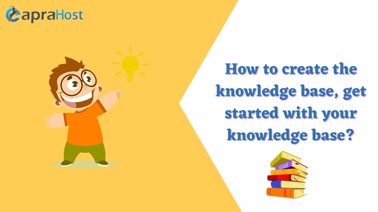 How to create the knowledge base, get started with your knowledge base