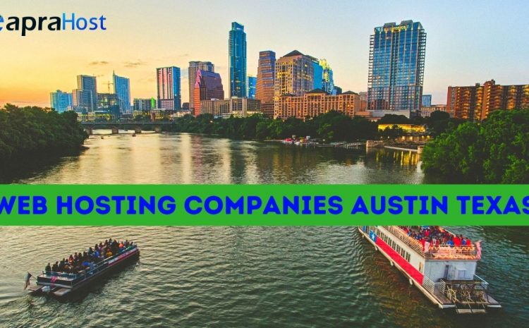 Web Hosting companies Austin, Texas