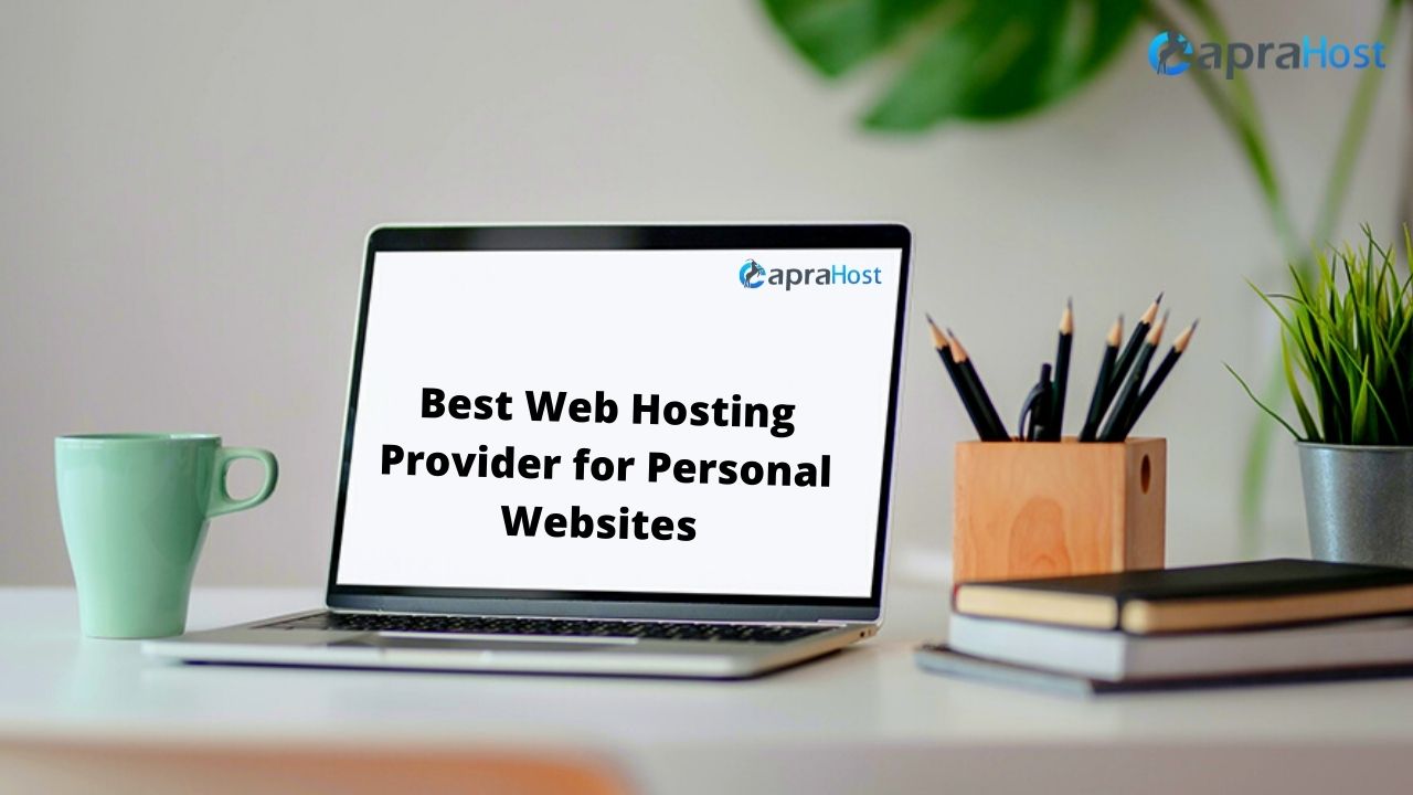 Best Web Hosting Provider for Personal Websites