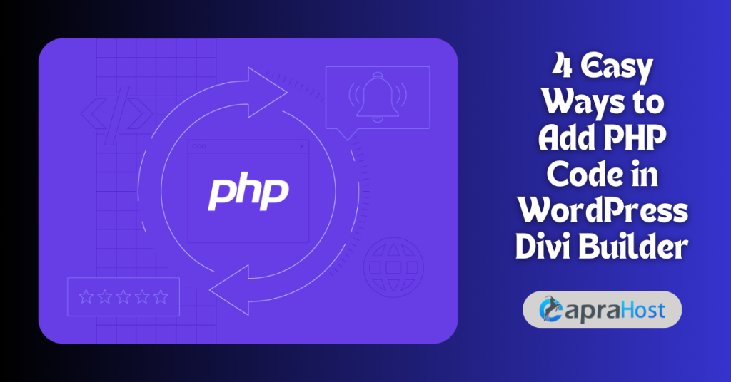 4 Easy Ways to Add PHP Code in WordPress Divi Builder